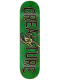 Creature - Drop Out 8" Deck