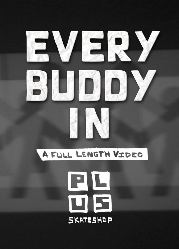 Plus - Every Buddy In DVD