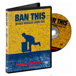Powell Peralta - Ban This DVD